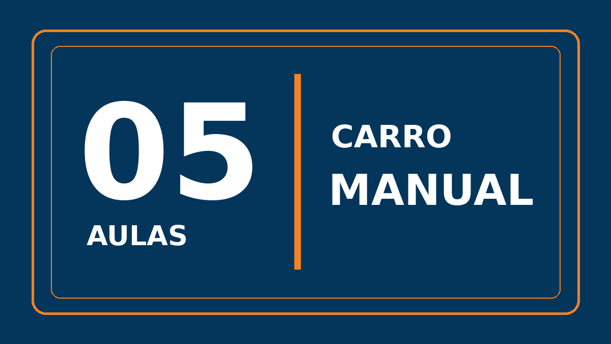 🚗 Pacote – 5 aulas práticas de carro manual